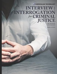 Enlarge image Cover: Interview and Interrogation for Criminal Justice - Channel Custom Publishing