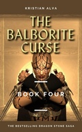 Cover: Balborite Curse (DRAGON STONE SAGA, #4) - BYZINE LICENSING