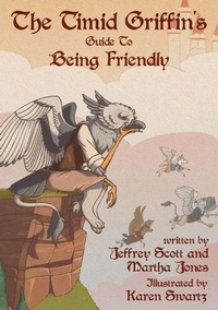 Enlarge image Cover: The Timid Griffin's Guide to Being Friendly - Line by Lion Publications