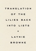 Cover: Translating the Lilies Back into Lists - Wave Books