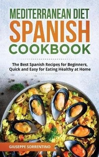 Abbildung von: Mediterranean Diet Spanish Cookbook - BM eCommerce Management