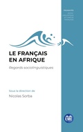 Cover: Le fran&ccedil;ais en Afrique - Proximit&eacute;s Sociolinguistique et langue fran&ccedil;aise