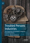 Cover: Troubled Persons Industries - Palgrave Macmillan