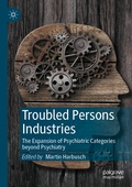 Cover: Troubled Persons Industries - Palgrave Macmillan