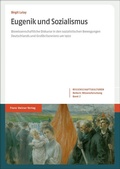Cover: Eugenik und Sozialismus - Franz Steiner Verlag