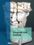 Cover: Integrit&auml;t und Freiheit - wbg Academic in Herder