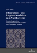 Cover: Informations- und Ratgeberbrosch&uuml;ren zum Nachbarrecht - Peter Lang Verlag