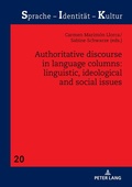 Cover: Authoritative Discourse in Language Columns: Linguistic, Ideological and Social issues - Peter Lang Verlag
