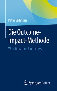 Abbildung von: Die Outcome-Impact-Methode - Springer Gabler
