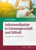 Bild: Selbstmedikation in Schwangerschaft und Stillzeit - Deutscher Apotheker Verlag