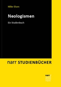 Abbildung von: Neologismen - Narr Francke Attempto