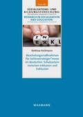Cover: Beschulungsma&szlig;nahmen f&uuml;r Seiteneinsteiger*innen im deutschen Schulsystem zwischen Inklusion und Exklusion - Waxmann