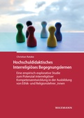 Cover: Hochschuldidaktisches Interreligi&ouml;ses Begegnungslernen - Waxmann Verlag GmbH
