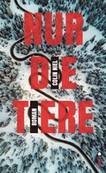 Cover: Nur die Tiere - Lenos Verlag