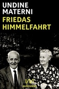 Cover: Friedas Himmelfahrt - mikrotext