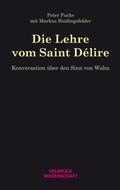 Cover: Die Lehre vom Saint D&eacute;lire - Velbr&uuml;ck