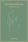 Cover: (In)dipendenza - Women Plot