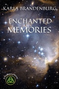 Cover: Enchanted Memories (A Hillendale Novel, #5) - Sonderocity