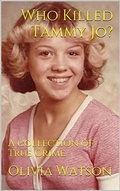 Cover: Who Killed Tammy Jo? - Trellis Publishing