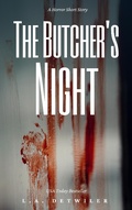 Cover: The Butcher's Night - L.A. Detwiler