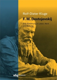 Abbildung von: F. M. Dostojevskij - wbg Academic in Herder