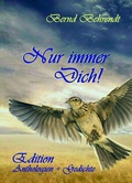 Cover: F&uuml;r immer und immer dich! - Autorenquelle-Verlagsworkshop