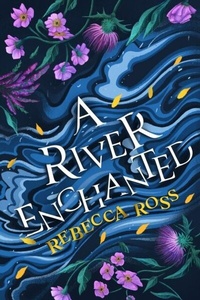 Enlarge image Cover: A River Enchanted - HarperCollins