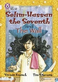 Cover: Selim-Hassan the Seventh and the Wall - Collins