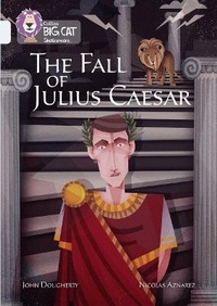 Enlarge image Cover: The Fall of Julius Caesar - Collins