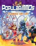 Cover: PopularMMOs Presents Zombies' Day Off - HarperAlley