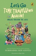 Cover: Let's Go Time Travelling Again! - Puffin