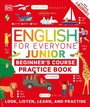 Cover: English for Everyone Junior Beginner's Practice Book - DK Children