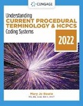 Cover: Understanding Current Procedural Terminology and HCPCS Coding Systems: 2022 Edition - Delmar Cengage Learning