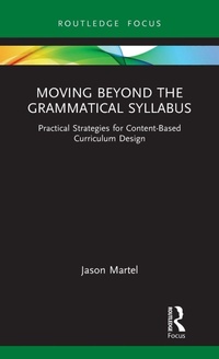 Enlarge image Cover: Moving Beyond the Grammatical Syllabus - Routledge