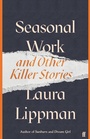 Cover: Seasonal Work - Faber & Faber