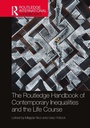 Cover: The Routledge Handbook of Contemporary Inequalities and the Life Course - Routledge