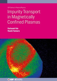Abbildung von: Impurity Transport in Magnetically Confined Plasmas - Institute of Physics Publishing