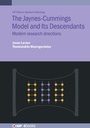Cover: The Jaynes-Cummings Model and Its Descendants - Institute of Physics Publishing