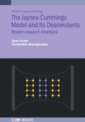 Cover: The Jaynes-Cummings Model and Its Descendants - Institute of Physics Publishing
