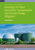 Cover: Bioenergy for Power Generation, Transportation and Climate Change Mitigation - Institute of Physics Publishing
