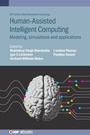 Cover: Human-Assisted Intelligent Computing - Institute of Physics Publishing