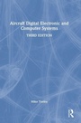 Cover: Aircraft Digital Electronic and Computer Systems - Routledge