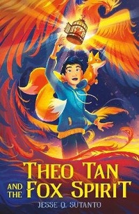 Abbildung von: Theo Tan and the Fox Spirit - St Martin's Press