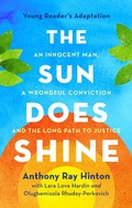 Cover: The Sun Does Shine (Young Readers Edition) - Feiwel & Friends