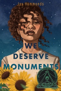 Enlarge image Cover: We Deserve Monuments - Roaring Brook Press