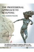 Cover: The Professional Approach to Sculpting the Human Figure - Austin Macauley Publishers