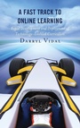 Cover: A Fast Track to Online Learning - Rowman & Littlefield Publishers