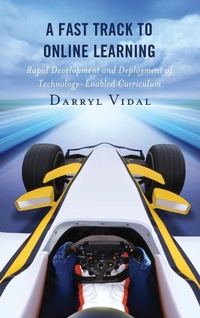 Enlarge image Cover: A Fast Track to Online Learning - Rowman & Littlefield Publishers