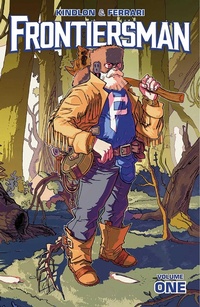 Enlarge image Cover: Frontiersman, Volume 1 - Image Comics