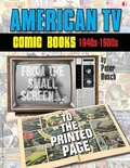 Cover: American TV Comic Books (1940s-1980s) - TwoMorrows Publishing